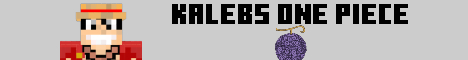 kalebs one piece Minecraft server banner
