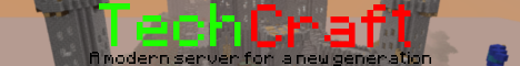 TechCraft Minecraft server banner