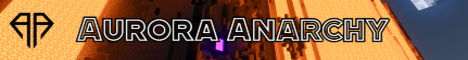 Aurora Anarchy Minecraft server banner
