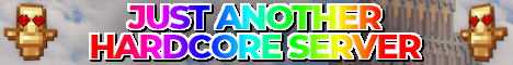 バナー Just Another Hardcore Server