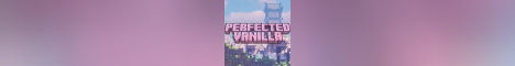 PerfectedVanilla Minecraft server banner