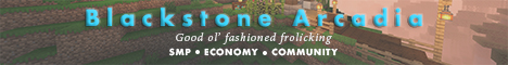 Blackstone Arcadia Minecraft server banner