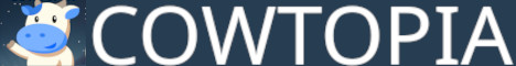 CowTopia Minecraft server banner