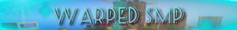 Banner Warped SMP Survival