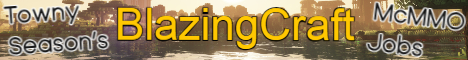 Banner BlazingCraft  Towny Survival