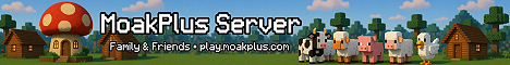 MoakPlus Server Minecraft server banner