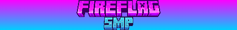 FireFlagSMP Minecraft server banner