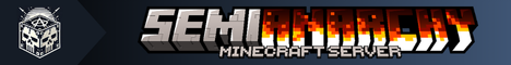 SemiAnarchy Minecraft server banner