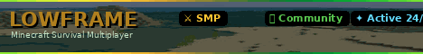 LowFrame Minecraft server banner