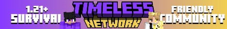 Timeless Network Minecraft server banner