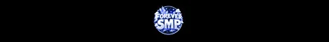 Forever Smp Minecraft server banner