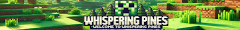 Whispering Pines Minecraft server banner