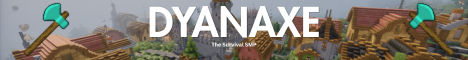 Dyanaxe Minecraft server banner