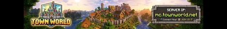 Town World Towny Server Minecraft server banner