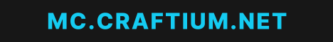 CRAFTIUM Minecraft server banner